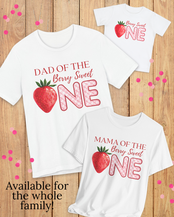 'Dad of the Berry Sweet One' Men's T-shirt